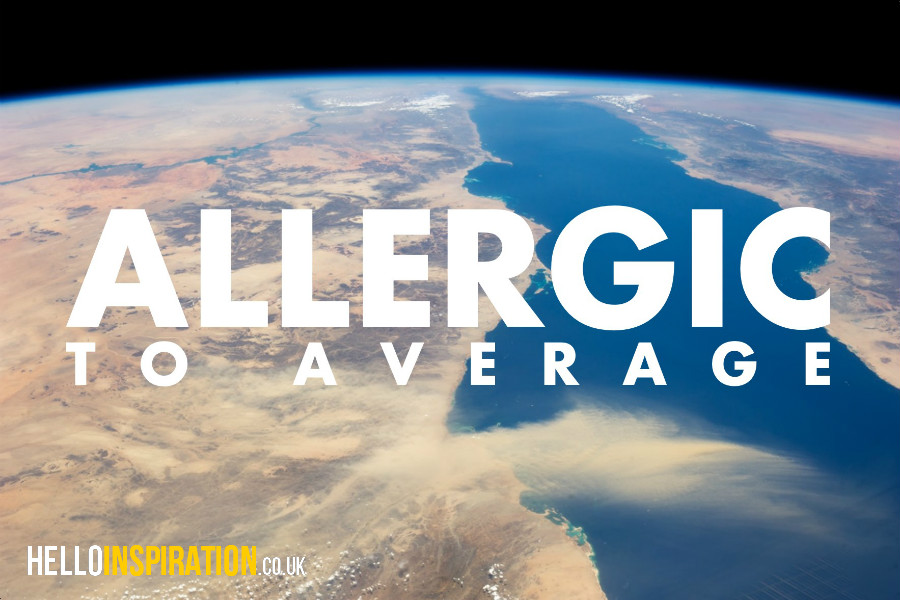Earth landscape from space with 'Allergic to Average' quote
