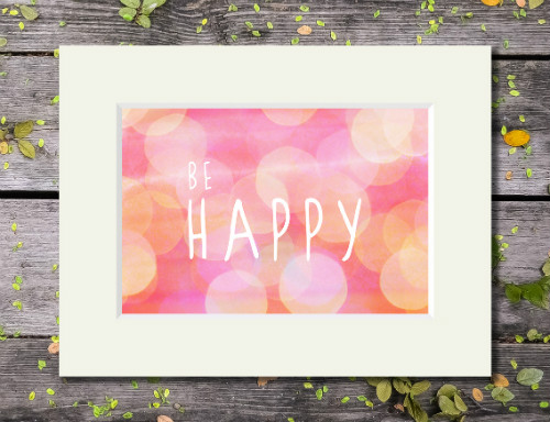 Abstract artwork with 'Be Happy' quote