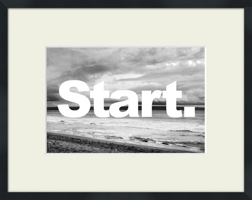 Black and white beach scene with 'Start' quote